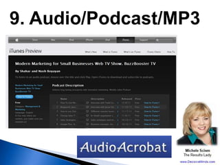 9. Audio/Podcast/MP3
 