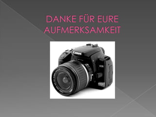 DANKE FÜR EURE AUFMERKSAMKEIT