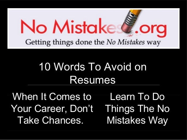 words to avoid on a resumes