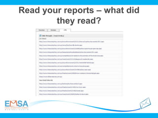 Read your reports – what did
they read?
 