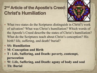 Jesus Humiliation 11.04.15 2nd article christ's humiliation | PPTX
