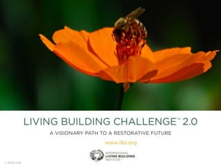 Living Building Challenge 2.0