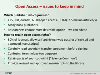 Open Access, Copyright & Scientific Information Resources 
