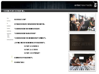 Table of Contents Who We Are Fashion and Entertainment Clients Social Media Maturity Model Social Media Value Map Social Media Platform and Services Application Platform Opportunities Level 1: Launch Level 2: Action Level 3: Optimize Brand Opportunities Thank you 