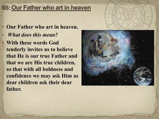 11 08 19 The Lord S Prayer Intro Our Father Who Art In Heaven