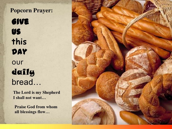 11.09.23 the lord's prayer 4th petitiongive us this day our daily br…