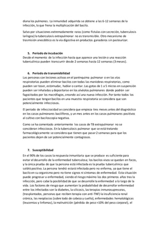 diana los pulmones. La inmunidad adquirida se obtiene a las 6-12 semanas de la
infección, lo que frena la multiplicación d...