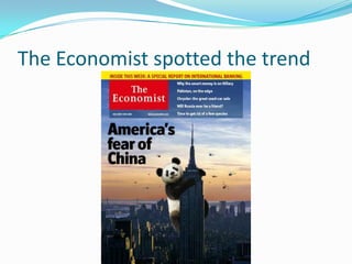 The Economist spotted the trend
 