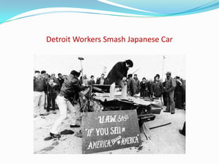 Detroit Workers Smash Japanese Car
 