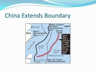 China Extends Boundary
 