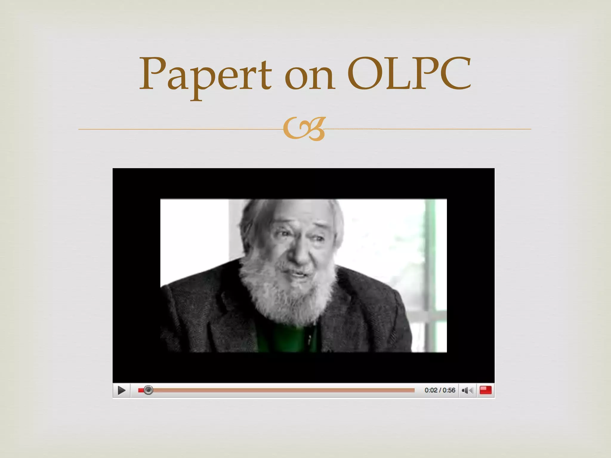 Papert on OLPC 