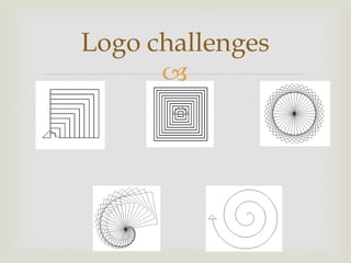 Logo challenges 