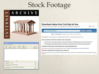 Stock Footage
 