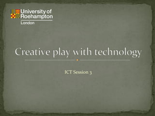 ICT Session 3 