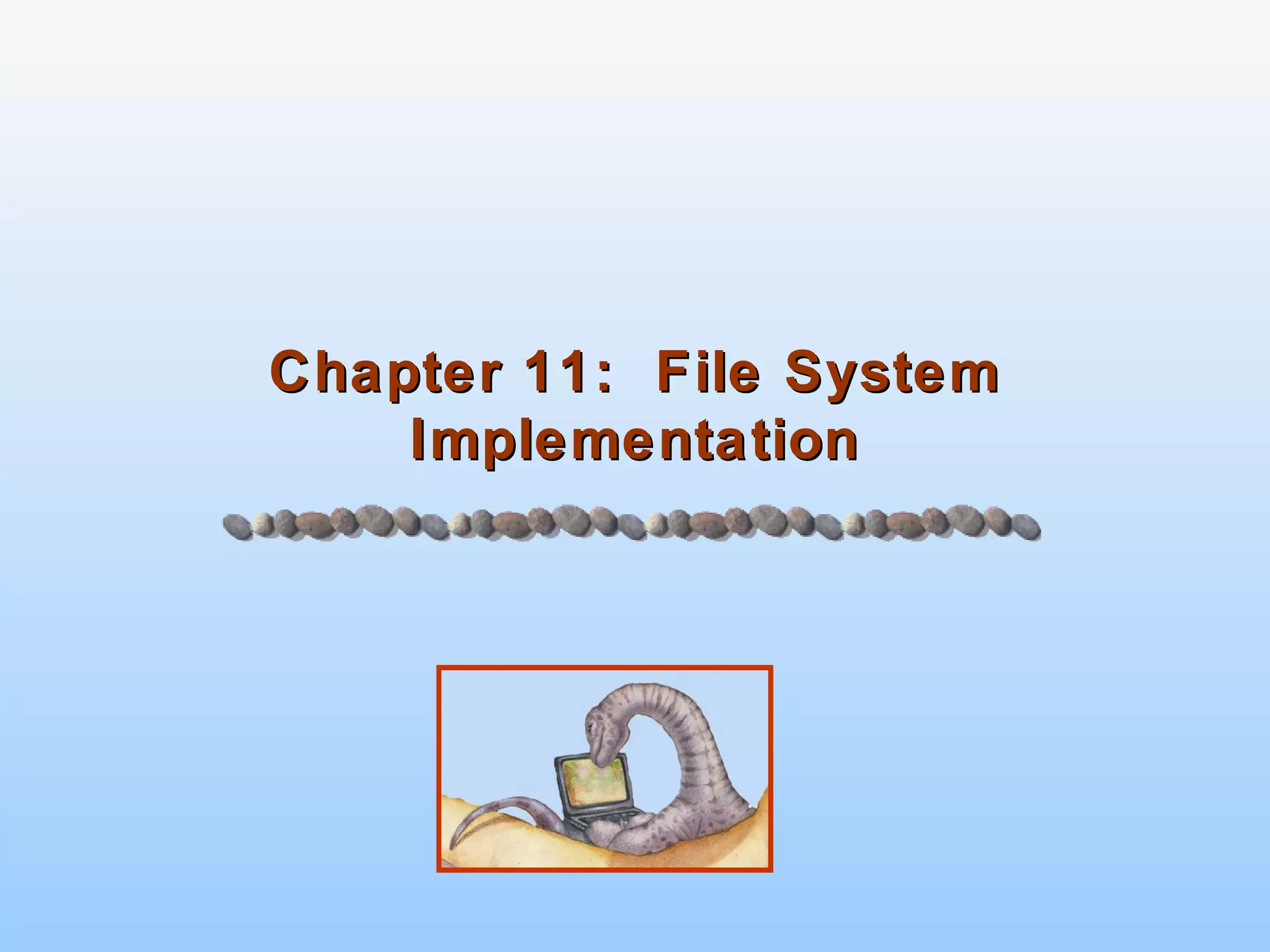 11.file system implementation | PPT