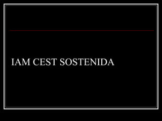 IAM CEST SOSTENIDA
 
