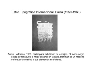 11. Historia del Diseño Gráfico suiza y eu 1950 1960