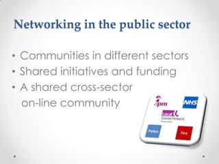 Shared Initiative Collaboration, sharing knowledge & improving delivery within the public ...