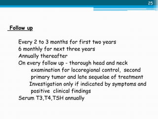 11.cancers of oropharynx & hypopharynx Slide 25