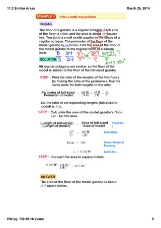 11.3 Similar Areas
HW pg. 740 #6­16 evens 5
March 26, 2014
 