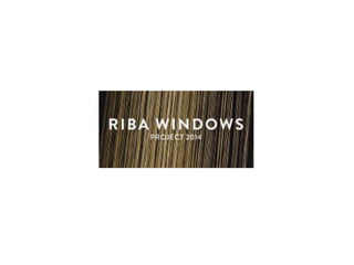 11. Riba: Regent´s Street Windows Project