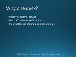 On the Same Page: Combining Service Desks for a Single Point of Contact