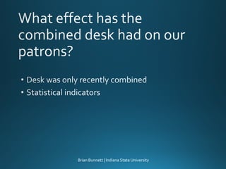 On the Same Page: Combining Service Desks for a Single Point of Contact