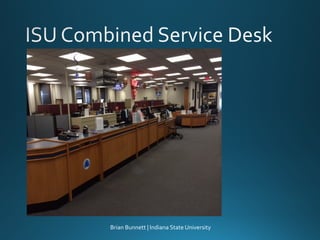 On the Same Page: Combining Service Desks for a Single Point of Contact
