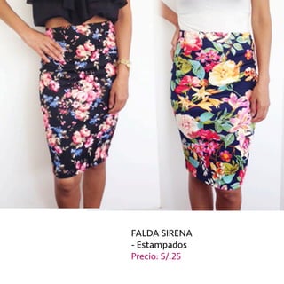 FALDASIRENA
-Estampados
Precio:S/.25
 