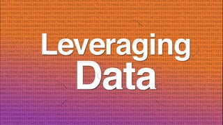 Leveraging Data
 Org Effectiveness& Health
 Spans & layers
 Promotion rate
 Talent Flows
 Employee Engagement
 Gende...