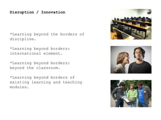 Learning beyond borders: Pioneering interdisciplinary learning and teaching approaches to promote socially responsible design practices