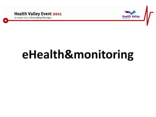 eHealth & monitoring 