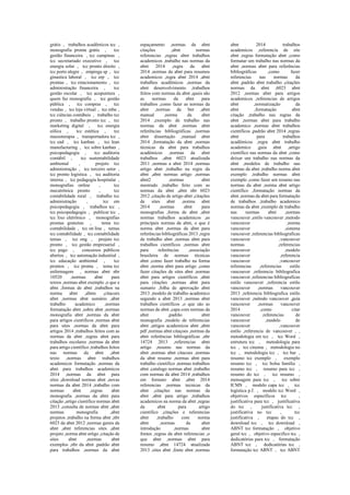 grátis , trabalhos acadêmicos tcc ,
monografia pronta grátis , tcc
gestão financeira , tcc campinas ,
tcc secretariado executivo , tcc
energia solar , tcc pronto direito ,
tcc porto alegre , emprega sp , tcc
ginastica laboral , tcc erp , tcc
prontas , tcc estacionamento , tcc
administração financeira , tcc
gestão escolar , tcc acupuntura ,
quem faz monografia , tcc gestão
pública , tcc compras , tcc
vendas , tcc loja virtual , tcc mba ,
tcc ciências contábeis , trabalho tcc
pronto , trabalho pronto tcc , tcc
marketing digital , tcc energia
eólica , tcc estética , tcc
massoterapia , transportadora tcc ,
tcc ead , tcc kanban , tcc lean
manufacturing , tcc sobre kanban ,
psicopedagogia , tcc auditoria
contábil , tcc sustentabilidade
ambiental , projeto tcc
administração , tcc terceiro setor ,
tcc pronto logística , tcc auditoria
interna , tcc pedagogia hospitalar ,
monografias online , tcc
mecatrônica pronto , tcc
contabilidade rural , trabalho tcc
administração , tcc em
psicopedagogia , trabalhos tcc ,
tcc psicopedagogia , publicar tcc ,
tcc lixo eletrônico , monografias
prontas gratuitas , tema tcc
contabilidade , tcc on line , temas
tcc contabilidade , tcc contabilidade
temas , tcc ong , projeto tcc
pronto , tcc gestão empresarial ,
tcc pago , concursos públicos
abertos , tcc automação industrial ,
tcc educação ambiental , tcc
prontos , tcc pronta , tema tcc
enfermagem , normas abnt nbr
10520 ,normas abnt para
textos ,normas abnt exemplo ,o que e
abnt ,formas de abnt ,trabalhos na
norma abnt ,abnts ,citacoes
abnt ,normas abnt sumário ,abnt
trabalho academico ,normas
formatação abnt ,sobre abnt ,normas
monografia abnt ,normas da abnt
para artigos cientificos ,normas abnt
para sites ,normas da abnt para
artigos 2014 ,trabalhos feitos com as
normas da abnt ,regras abnt para
trabalhos escolares ,normas da abnt
para artigo científico ,trabalhos feitos
nas normas da abnt ,abnt
texto ,normas abnt trabalhos
academicos formatação ,normas da
abnt para trabalhos academicos
2014 ,normas da abnt para
sites ,download normas abnt ,novas
normas da abnt 2014 ,trabalho com
normas abnt ,regras abnt
monografia ,normas da abnt para
citação ,artigo cientifico normas abnt
2013 ,consulta de normas abnt ,abnt
normas monografia ,abnt
projetos ,trabalho na forma abnt ,nbr
6023 da abnt 2012 ,normas gerais da
abnt ,abnt referencias sites ,abnt
projeto ,norma abnt artigo ,citação de
sites abnt ,normas abnt
exemplos ,nbr da abnt ,padrão abnt
para trabalhos ,normas da abnt
espaçamento ,normas da abnt
citações ,abnt normas
referencias ,regras abnt trabalhos
academicos ,trabalho nas normas da
abnt 2014 ,regra da abnt
2014 ,normas da abnt para resumos
academicos ,regra abnt 2014 ,abnt
trabalhos acadêmicos ,normas da
abnt desenvolvimento ,trabalhos
feitos com normas da abnt ,quais são
as normas da abnt para
trabalhos ,como fazer as normas da
abnt ,normas da bnt ,abnt
manual ,norma da abnt
2014 ,exemplo de trabalho nas
normas da abnt ,normas abnt
referências bibliográficas ,normas
abnt dissertação ,manual abnt
2014 ,formatação da abnt ,normas
técnicas da abnt para trabalhos
acadêmicos ,normas da abnt
trabalhos ,abnt 6023 atualizada
2011 ,normas a abnt 2014 ,normas
artigo abnt ,trabalho na regra da
abnt ,abnt normas artigo ,normas
abnt2 ,normas abnt
mestrado ,trabalho feito com as
normas da abnt ,abnt nbr 6023
2012 ,citação de artigo abnt ,citações
de sites abnt ,norma abnt
2014 ,normas abnt para
monografias ,forma de abnt ,abnt
normas trabalhos academicos ,as
principais normas da abnt, o que é
norma abnt ,normas da abnt para
referências bibliográficas 2013 ,regra
de trabalho abnt ,normas abnt para
trabalhos científicos ,normas abnt
para referências ,associação
brasileira de normas técnicas
abnt ,como fazer trabalho na forma
abnt ,norma abnt para artigo ,como
fazer citações de sites abnt ,normas
abnt para artigos científicos ,abnt
para citações ,normas abnt para
sumario ,folha de aprovação abnt
2013 ,modelo de trabalho academico
segundo a abnt 2013 ,normas abnt
trabalhos cientificos ,o que são as
normas da abnt ,capa com normas da
abnt ,padrão abnt
monografia ,modelo de referencias
abnt ,artigos academicos abnt ,abnt
pdf ,normas abnt citaçoes ,normas da
abnt referências bibliográficas ,nbr
14724 2013 ,referencias abnt
artigo ,resumo nas normas da
abnt ,normas abnt citacoes ,normas
da abnt resumo ,normas abnt para
trabalho cientifico ,normas trabalhos
abnt ,catalogo normas abnt ,trabalho
com normas da abnt 2014 ,trabalhos
em formato abnt ,abnt 2014
referencias ,normas tecnicas da
abnt ,citações nas normas da
abnt ,abnt para artigo ,trabalhos
academicos na norma da abnt ,regras
da abnt para artigo
cientifico ,citações e referencias
abnt ,trabalho com norma
abnt ,normas da abnt
introdução ,normas abnt
fontes ,regras da abnt referencias ,o
que abnt ,normas abnt para
resumo ,abnt 14724 atualizada
2013 ,sites abnt ,fonte abnt ,normas
abnt 2014 trabalhos
academicos ,referencia de site
abnt ,regras formatação abnt ,como
formatar um trabalho nas normas da
abnt ,normas abnt para referências
bibliográficas ,como fazer
referencias nas normas da
abnt ,padrão abnt trabalho ,citações
normas da abnt ,6023 abnt
2012 ,normas abnt para artigos
academicos ,referencias de artigos
abnt ,normatização da
abnt ,formatação abnt
citação ,trabalho nas regras da
abnt ,normas abnt para trabalho
academico ,normas abnt trabalhos
científicos ,padrão abnt 2014 ,regras
abnt para trabalhos
acadêmicos ,regra abnt trabalho
academico ,guia abnt ,artigo
cientifico nas normas da abnt ,como
deixar um trabalho nas normas da
abnt ,modelos de trabalho nas
normas da abnt ,trabalho norma abnt
exemplo ,trabalho normas abnt
exemplo ,como fazer um resumo nas
normas da abnt ,norma abnt artigo
científico ,formatação normas da
abnt ,normas da abnt para formatação
de trabalhos ,trabalho academico
normas da abnt ,exemplo de trabalho
nas normas abnt ,normas
vancouver ,estilo vancouver ,metodo
vancouver ,norma
vancouver ,sistema
vancouver ,referencias bibliograficas
vancouver ,vancouver
normas ,referencias
vancouver ,modelo
vancouver ,referencia
vancouver ,vancouver
referencias ,referencias estilo
vancouver ,referencia bibliografica
vancouver ,referencias bibliograficas
estilo vancouver ,referencia estilo
vancouver ,normas vancouver
2013 ,referencia bibliografica estilo
vancouver ,método vancouver ,guia
vancouver ,normas vancouver
2014 ,como citar
vancouver ,referencias de
vancouver ,modelo de
vancouver ,vancouver
estilo ,referencia de vancouver , ,
metodologia em tcc , tcc Word ,
estrutura tcc , metodologia para
tcc , tcc cinema , metodologia no
tcc , metodologia tcc , tcc bar ,
resumo tcc exemplo , exemplo
resumo tcc , tcc bolsa família ,
resumo tcc , resumo para tcc ,
resumo do tcc , tcc resumo ,
mensagem para tcc , tcc sobre
ICMS , modelo capa tcc , tcc
logística p.f. , modelo tcc Word ,
objetivos específicos tcc ,
justificativa para tcc , justificativa
do tcc , justificativa tcc ,
justificativa no tcc , tcc
justificativa , etapas do tcc ,
download tcc , tcc download ,
ABNT tcc formatação , objetivo
geral tcc , objetivo especifico tcc ,
dedicatórias para tcc , formatação
ABNT tcc , dedicatórias tcc ,
formatação tcc ABNT , tcc ABNT
 