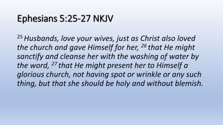 11-17-19, Ephesians 5;22-33, The Family And The Church