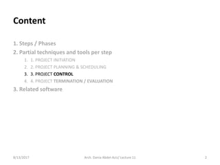 Content
1. Steps / Phases
2. Partial techniques and tools per step
1. 1. PROJECT INITIATION
2. 2. PROJECT PLANNING & SCHED...