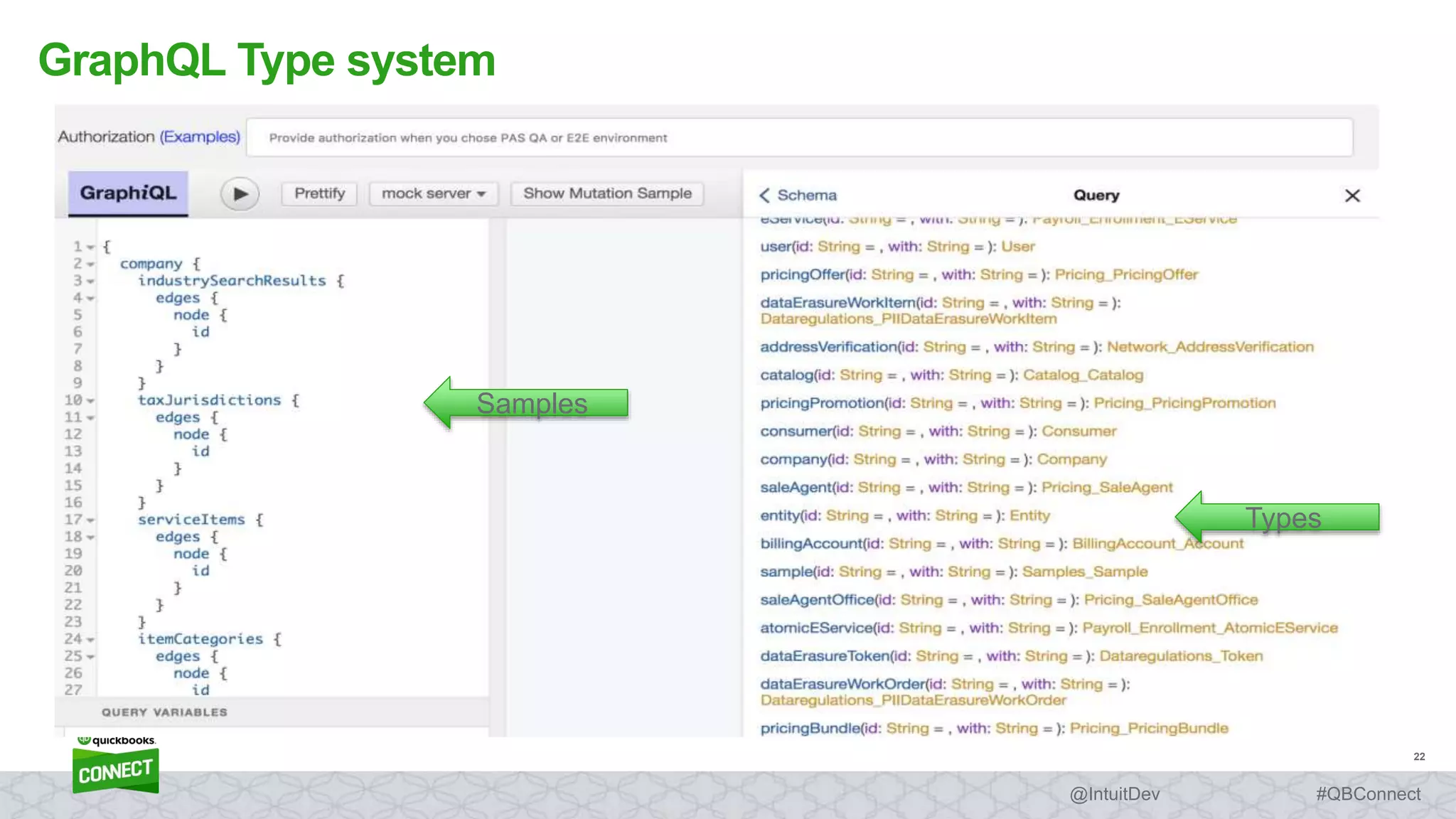 22
#QBConnect@IntuitDev
GraphQL Type system
Samples
Types
 