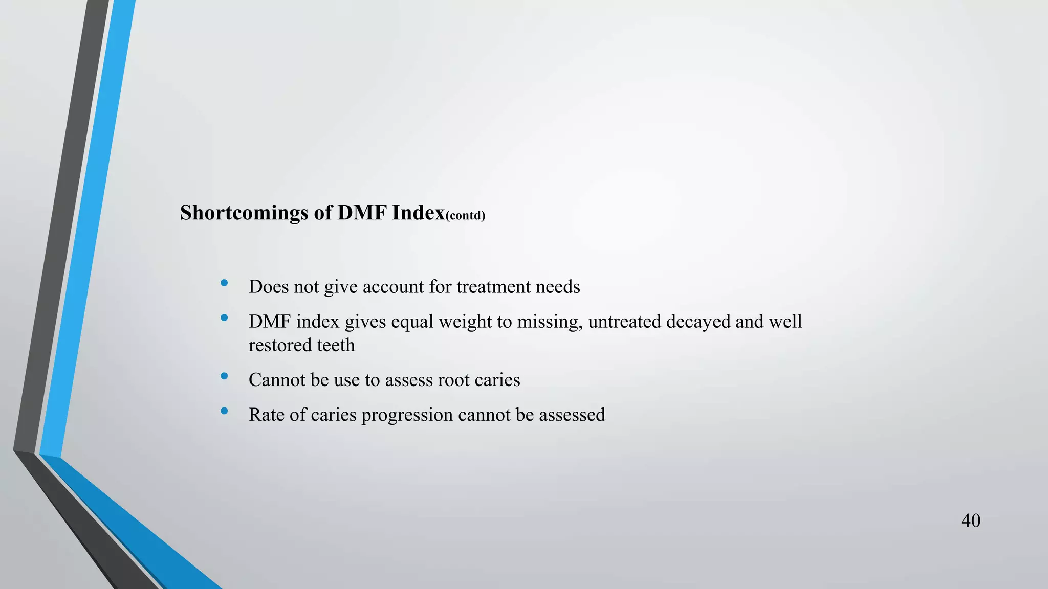 DENTAL CARIES - INDICES | PPTX
