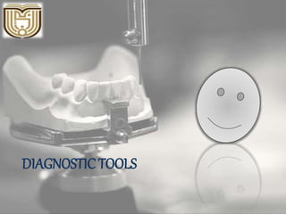 DIAGNOSTIC TOOLS
 