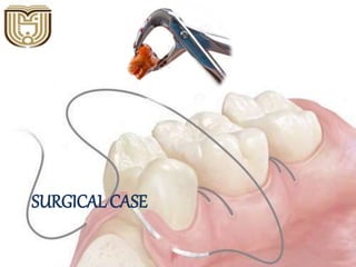 SURGICAL CASE
 