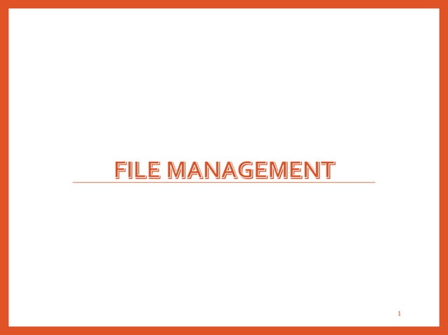 File management | PPT
