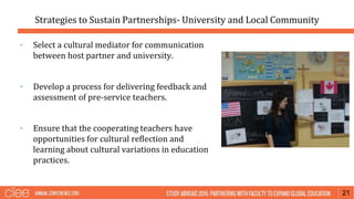 Strategies to Sustain Partnerships- University and Local Community
21
▪ Select a cultural mediator for communication
betwe...