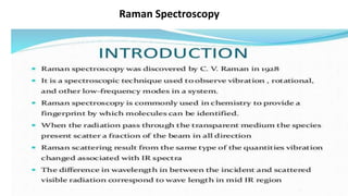 Raman Spectroscopy
 