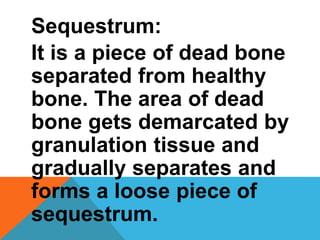 Chronic osteomyelitis | PPT
