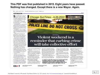 Chicago SunTimes - 4-26-2022
This PDF was first published in 2015. Eight years have passed.
Nothing has changed. Except there is a new Mayor. Again.
Tutor/Mentor Connection (1993-present), Tutor/Mentor Institute, LLC (2011-present) http://www.tutormentorexchange.net tutormentor2@earthlink.net
Pg. 17
 