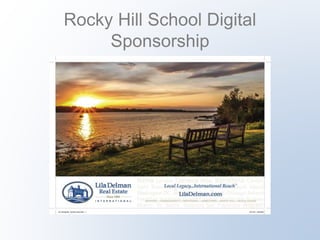 Rocky Hill School Digital 
Sponsorship 
 