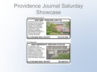 Providence Journal Saturday 
Showcase 

