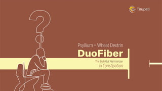Tirupati group psyllium husk + wheat dextrin