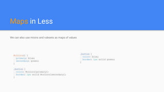 CSS Less framework overview, Pros and Cons | PPT