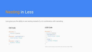 CSS Less framework overview, Pros and Cons | PPT