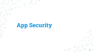 App Security
3